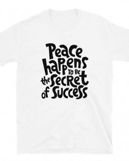 Peace happens T-Shirt